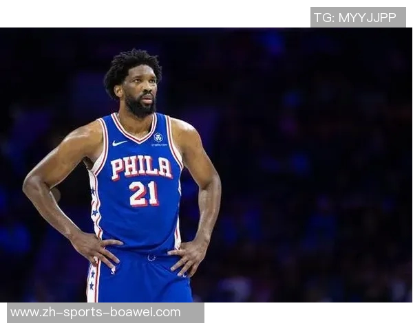 恩比德首节表现低迷五分钟仅得0分球队正负值下滑至3 恩比德首节表现低迷五分钟仅得0分球队正负值下滑至3