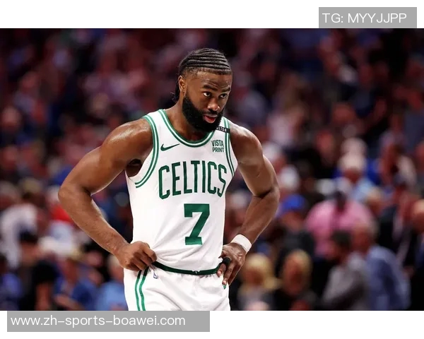 杰伦布朗伤愈复出助力绿军挑战热火期待场均295分表现